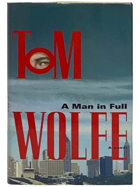 A Man in Full: A Novel