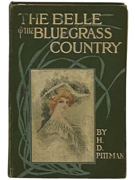 The Belle of the Bluegrass Country