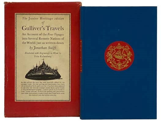 Gulliver's Travels: An Account of the Four Voyages into Several Remote Nations of the World. (The Heritage Press)