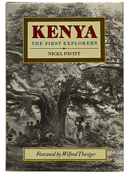 Kenya: The First Explorers