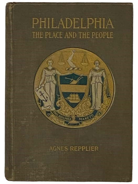 Philadelphia: The Place and the People