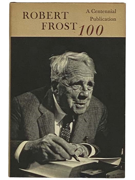 Robert Frost, 100