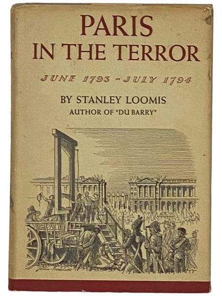 Paris in the Terror, June 1793 - July 1794
