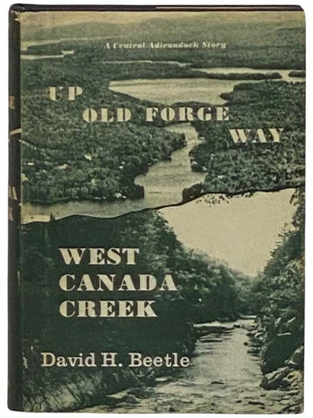 Up Old Forge Way; West Canada Creek