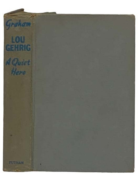Lou Gehrig: A Quiet Hero