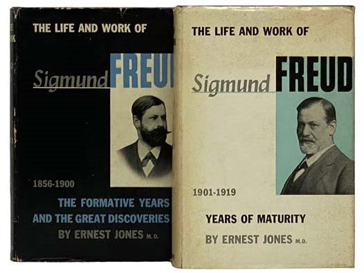 The Life and Work of Sigmund Freud, in Two Volumes: 1856-1900: The Formative Years and the Great Discoveries; 1901-1919: Years of Maturity