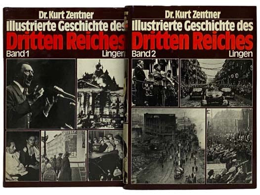 Illustrierte Geschichte des Dritten Reiches, in zwei Banden