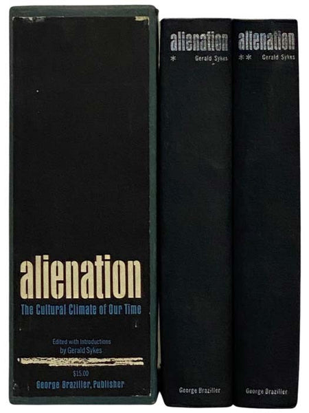 Alienation: The Cultural Climate of Our Times, in Two Volumes