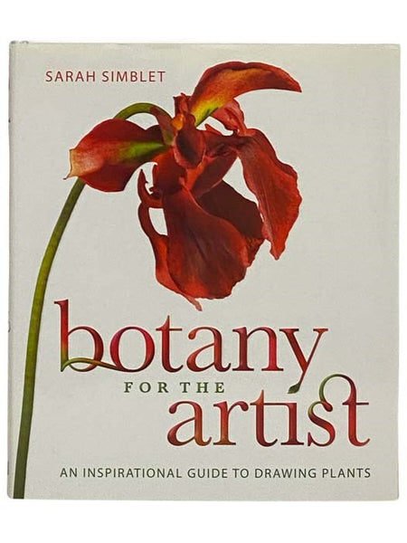 Botany for the Artist: An Inspirational Guide to Drawing Plants