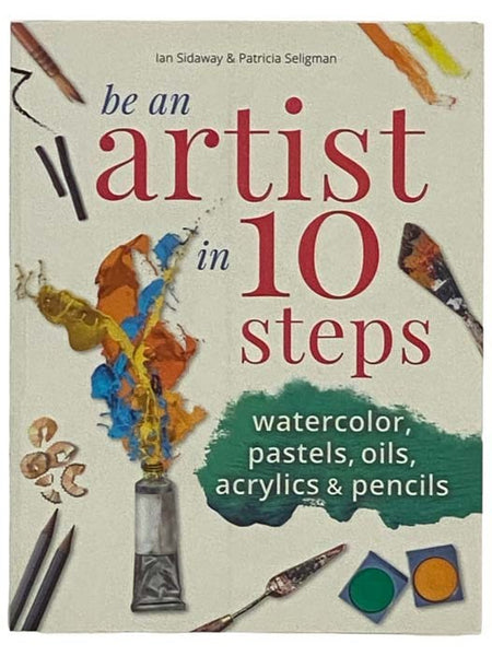 Be an Artist in 10 Steps