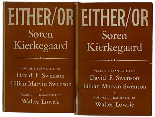 Either/Or: A Fragment of Life, in Two Volumes