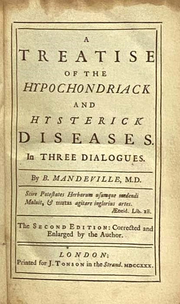 A Treatise of the Hypochondriack and Hysterick Diseases. in Three Dialogues.