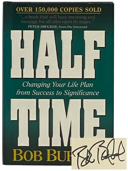 Halftime: Changing Your Game Plan from Success to Significance [Half Time]