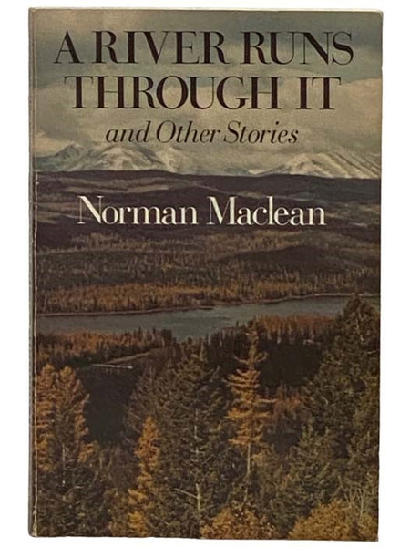 A River Runs Through It and Other Stories