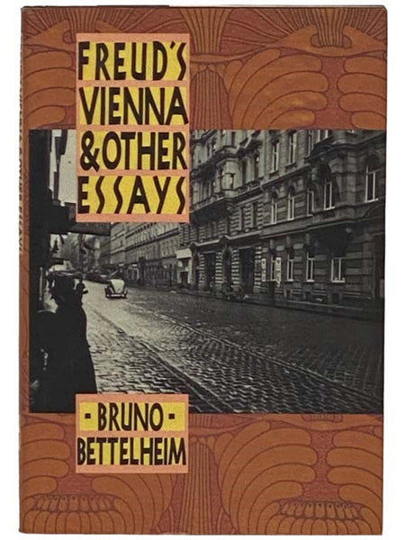 Freud's Vienna and Other Essays
