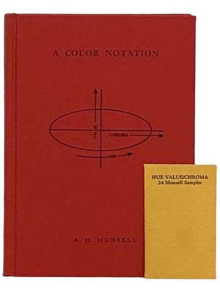 A Color Notation: An Illustrated System Defining All Colors and Their Relations by Measured Scales of Hue, Value, and Chroma
