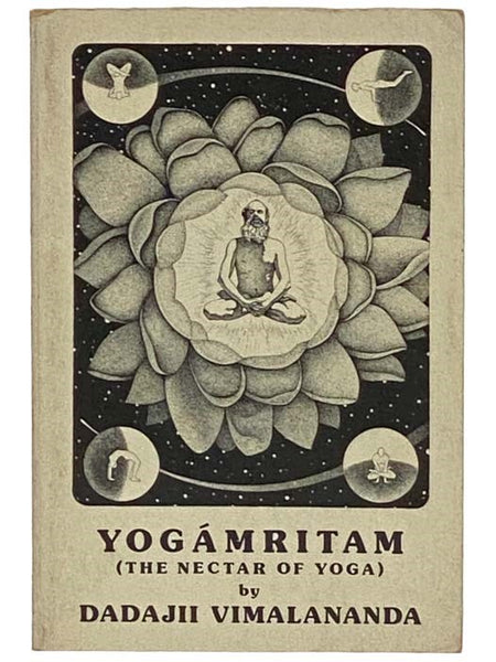 Yogamritam (The Nectar of Yoga)