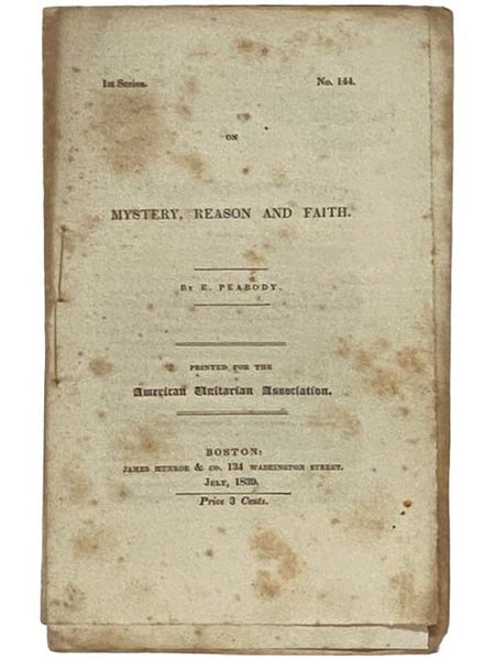 On Mystery, Reason and Faith (First Series, No. 144)