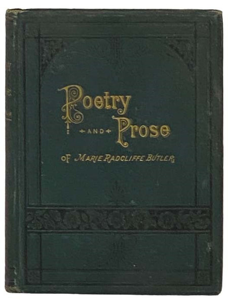 Poetry and Prose of Marie Radcliffe Butler