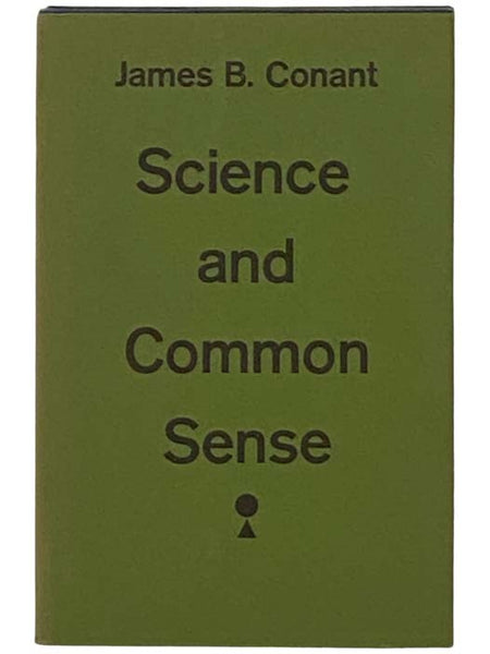 Science and Common Sense