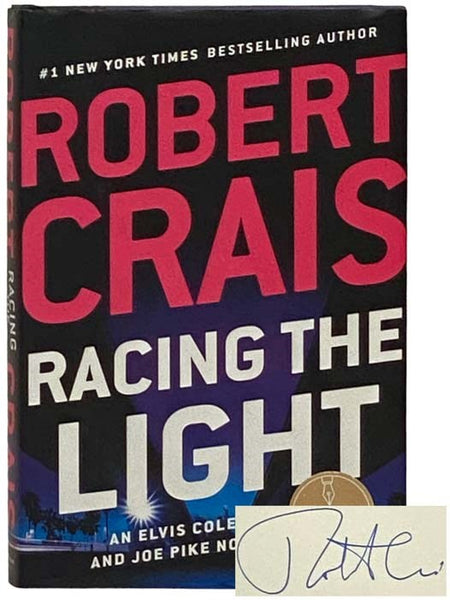 Racing the Light (An Elvis Cole and Joe Pike Novel)