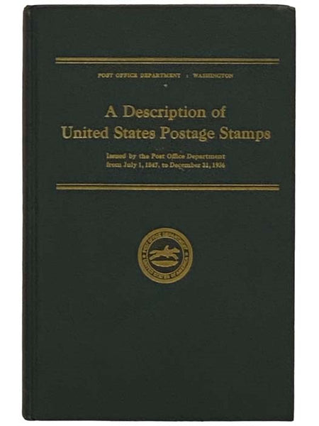 A Description of United States Postage Stamps