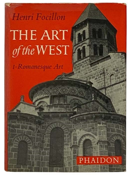 The Art of the West: In the Middle Ages, Volume I. Romanesque Art