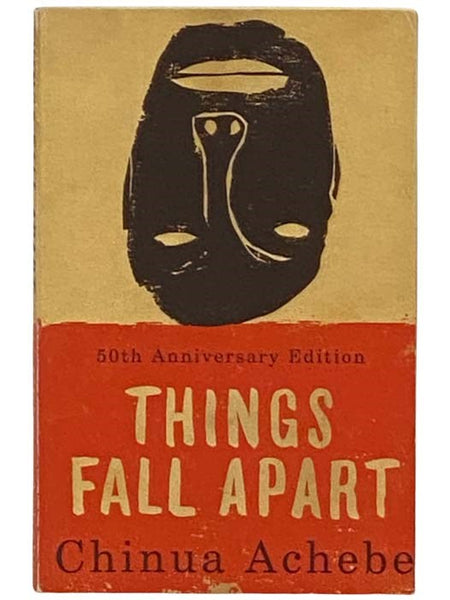 Things Fall Apart (50th Anniversary Edition)
