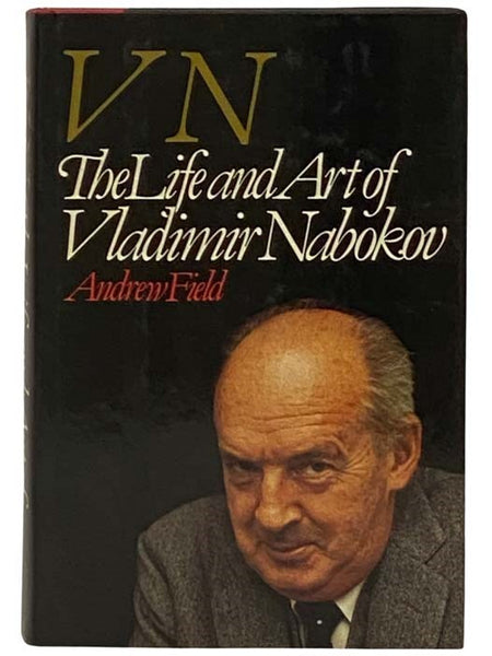 VN: The Life and Art of Vladimir Nabokov