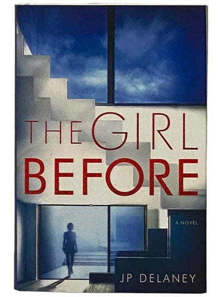 The Girl Before: A Novel