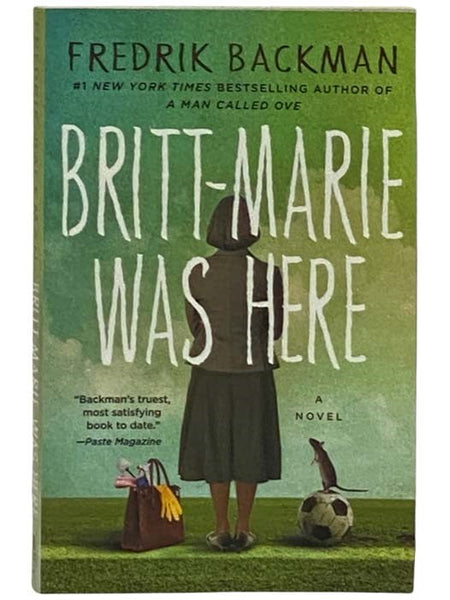 Britt-Marie Was Here: A Novel