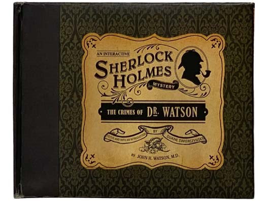 The Crimes of Dr. Watson (Interactive Mysteries)