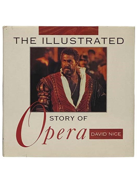 The Illustrated Story of Opera