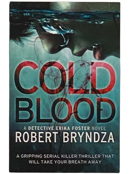 Cold Blood (Detective Erika Foster, Book 5)
