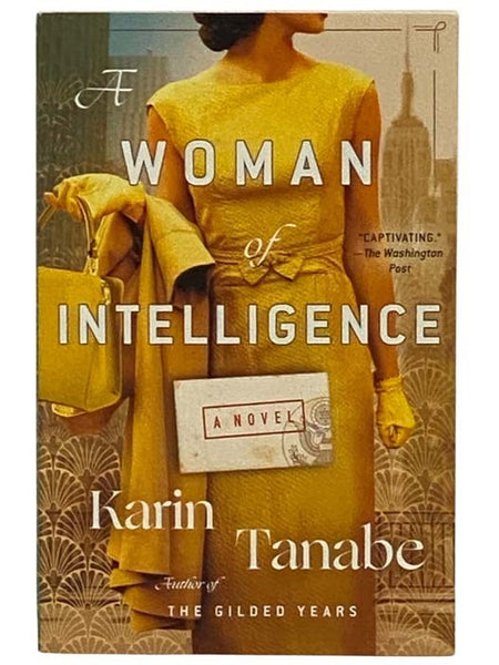 A Woman of Intelligence: A Novel