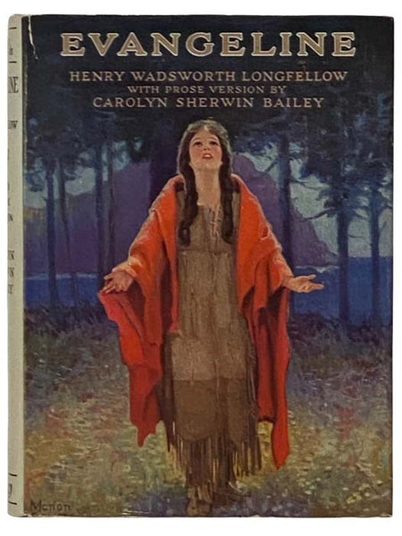 Evangeline: A Romance of Acadia (Photoplay Edition)