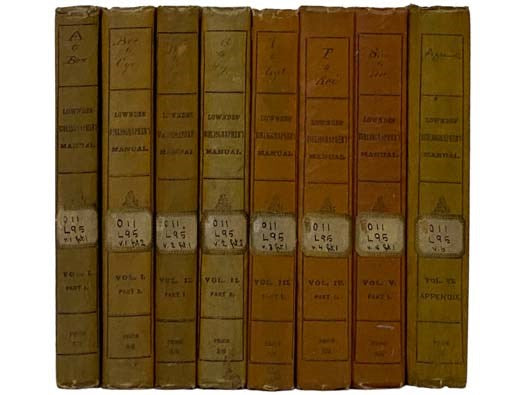 The Bibliographer's Manual of English Literature, Containing an Account of Rare, Curious, and Useful Books, Published in or Relating to Great Britain and Ireland, from the Invention of Printing; with Bibliographical and Critical Notices, Collations of th…
