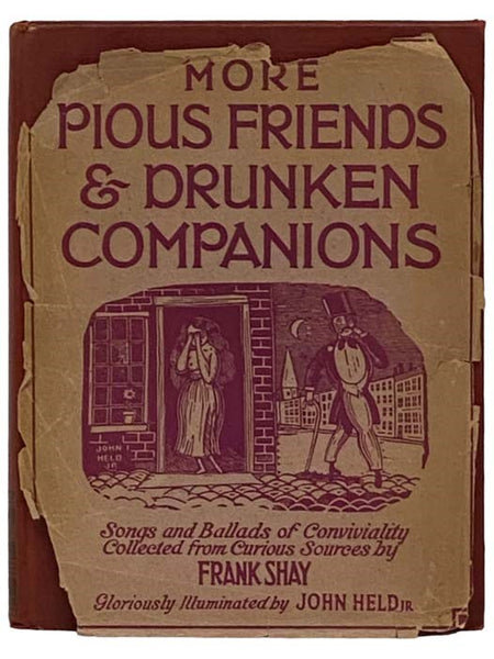 More Pious Friends and Drunken Companions: Songs and Ballads of Conviviality