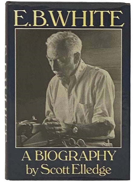 E.B. White: A Biography