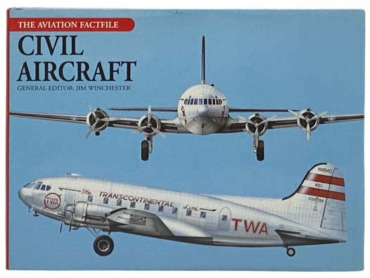 Civil Aircraft (The Aviation Factfile)