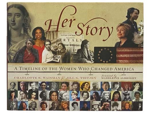 Her Story: A Timeline of the Women Who Changed America