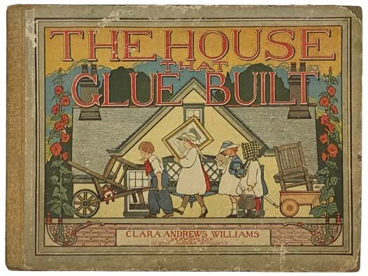 The House That Glue Built