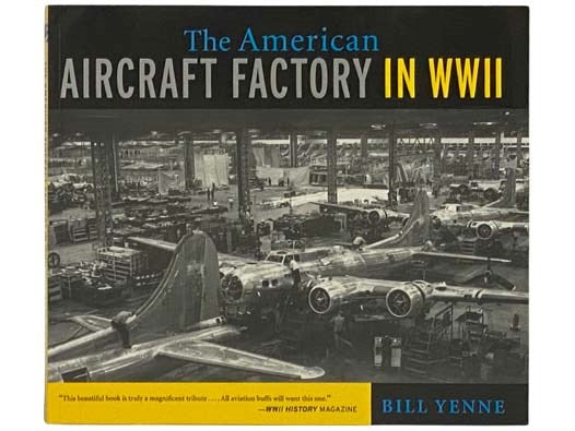 The American Aircraft Factory in WWII