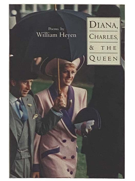 Diana, Charles & the Queen (American Poets Continuum)
