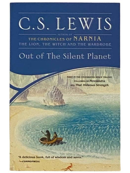 Out of the Silent Planet (Space Trilogy No. 1)