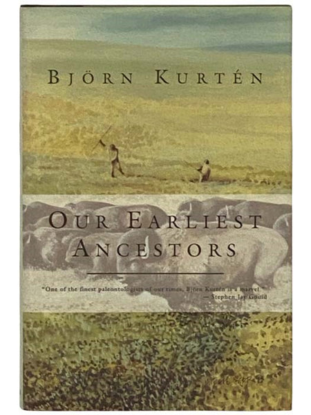Our Earliest Ancestors