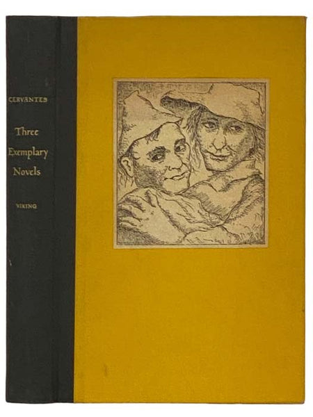 Three Exemplary Novels: Rinconete and Cortadillo; Man of Glass; The Colloquy of the Dogs