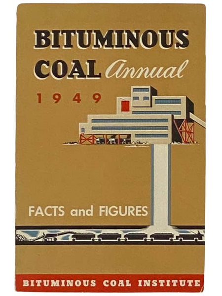 Bituminous Coal Annual, 1949: Facts and Figures