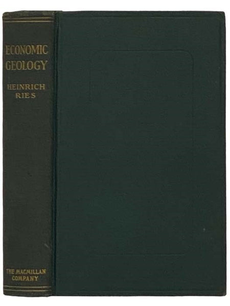 Economic Geology: With Special Reference to the United States (New and Revised Edition)