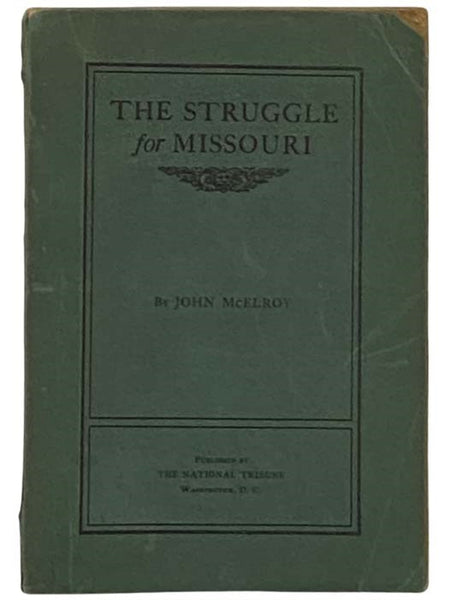 The Struggle for Missouri